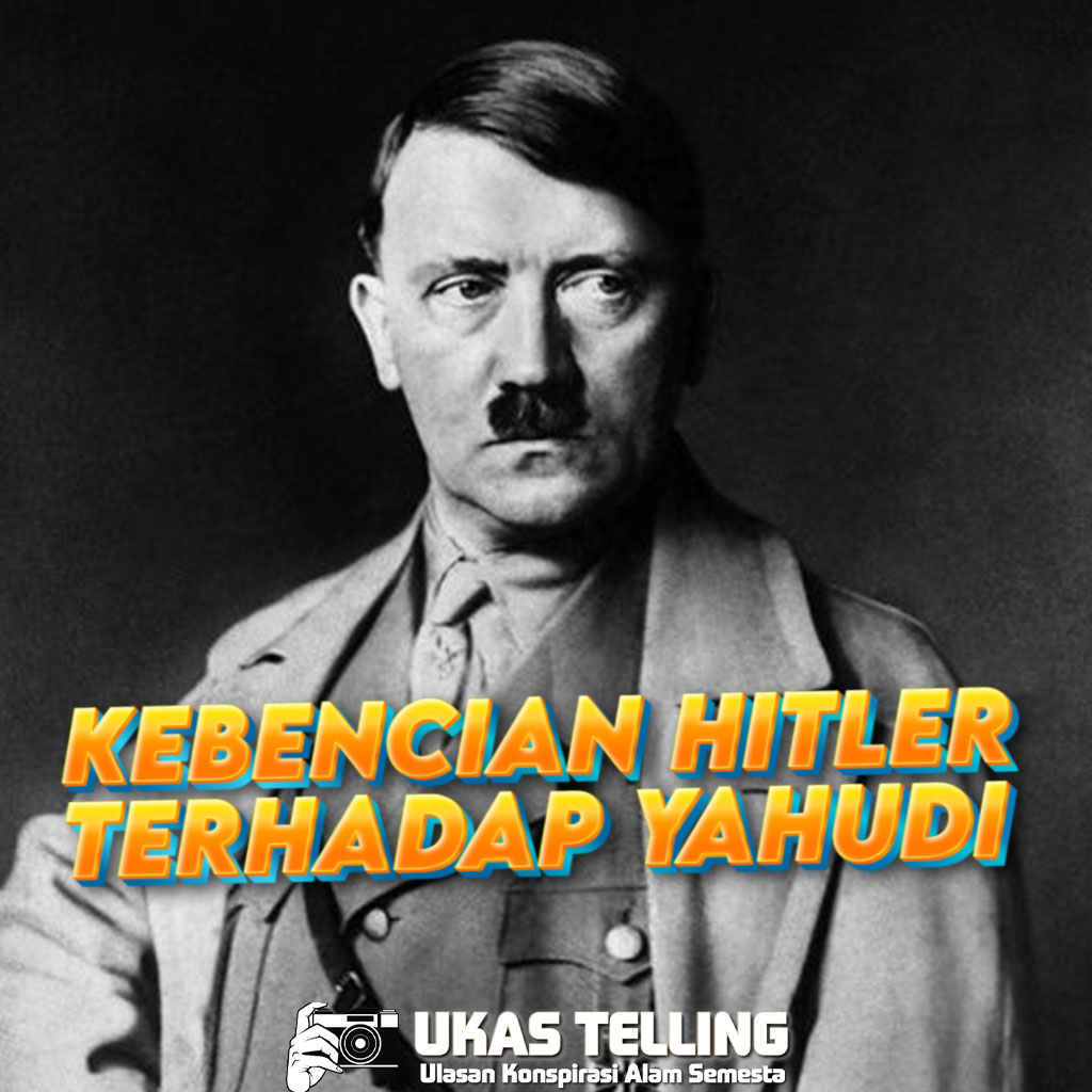 Kebencian Hitler Terhadap Yahudi: Antara Fakta dan Konspirasi