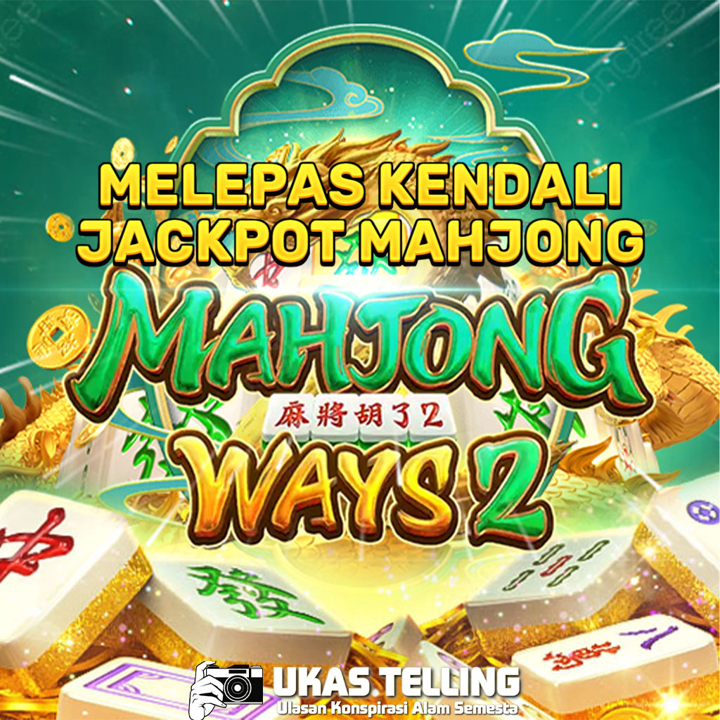 Mahjong Ways 2: Kunci Menuju Jackpot Terbesar