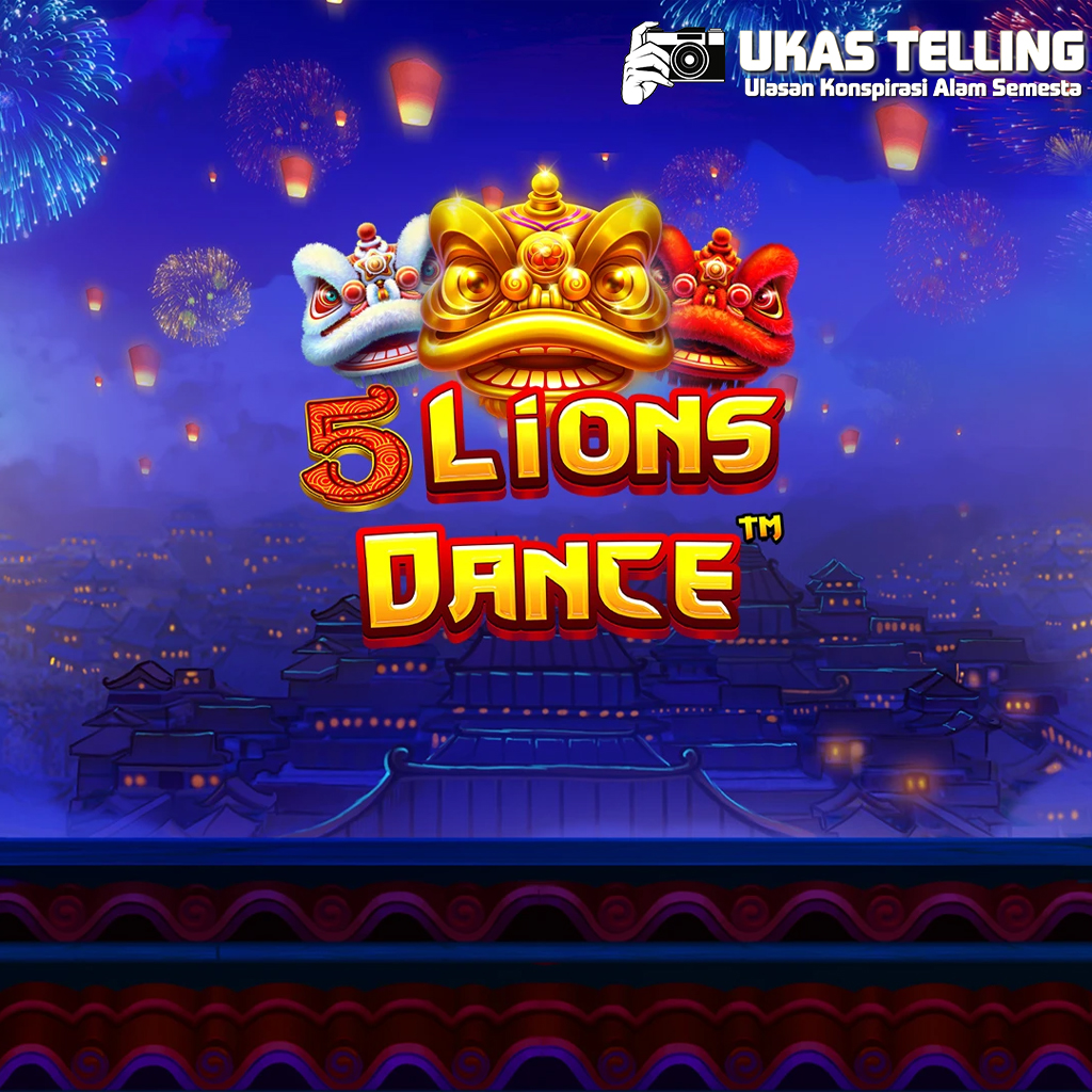 Rezeki Barongsai! Slot 5 Lions Dance Siap Guyur Hadiah Besar!